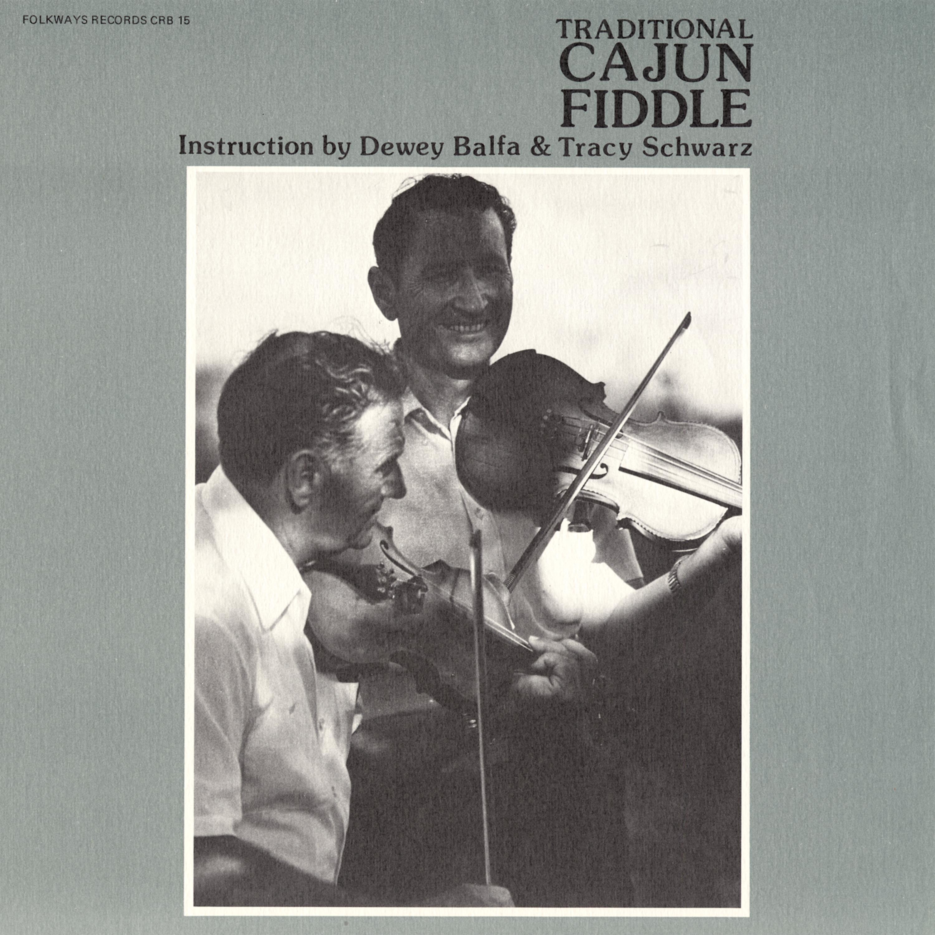 Постер альбома Traditional Cajun Fiddle: Instruction