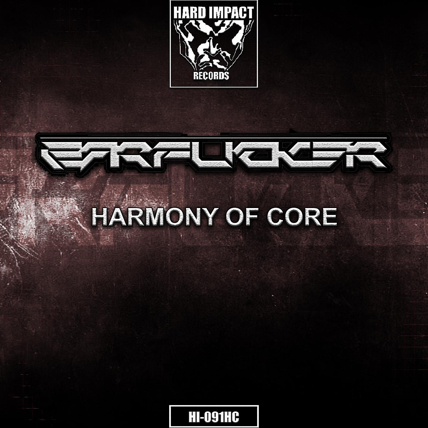 Постер альбома Harmony of Core