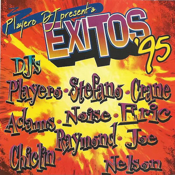 Постер альбома Playero DJ Presenta Exitos '95 / 17th Anniversary (Underground Reggaeton Edition)
