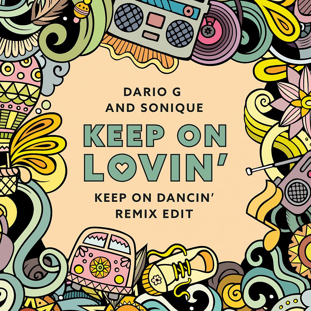 Постер альбома Keep On Lovin (Keep On Dancin' Radio Remix)