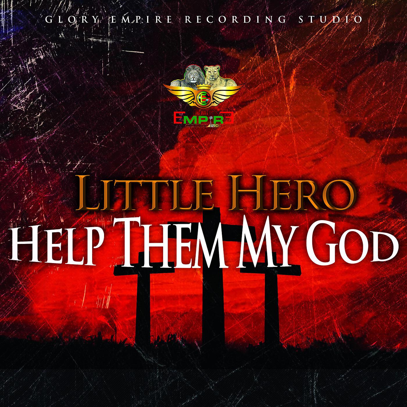 Постер альбома Help Them My God