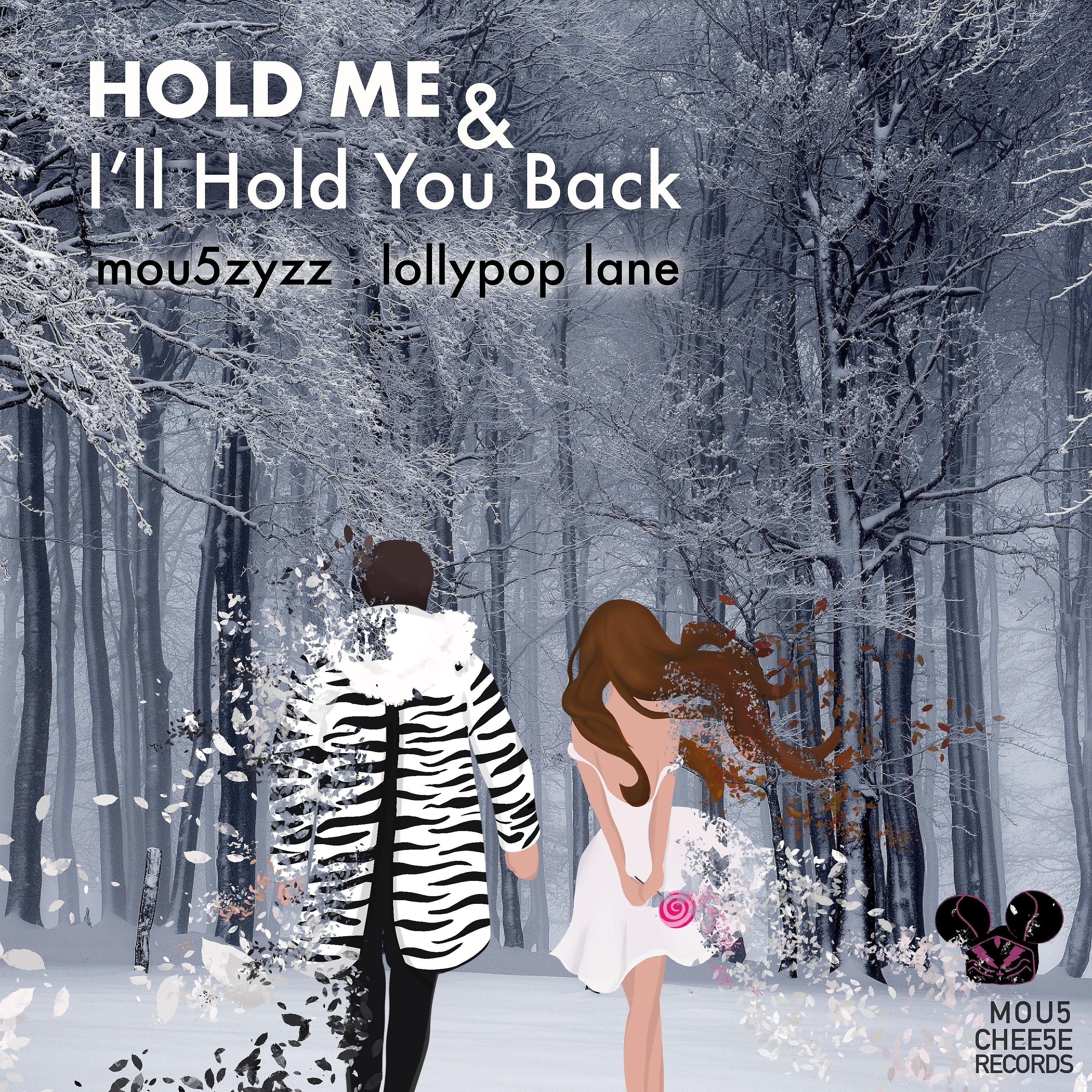 Постер альбома Hold Me & I'll Hold You Back