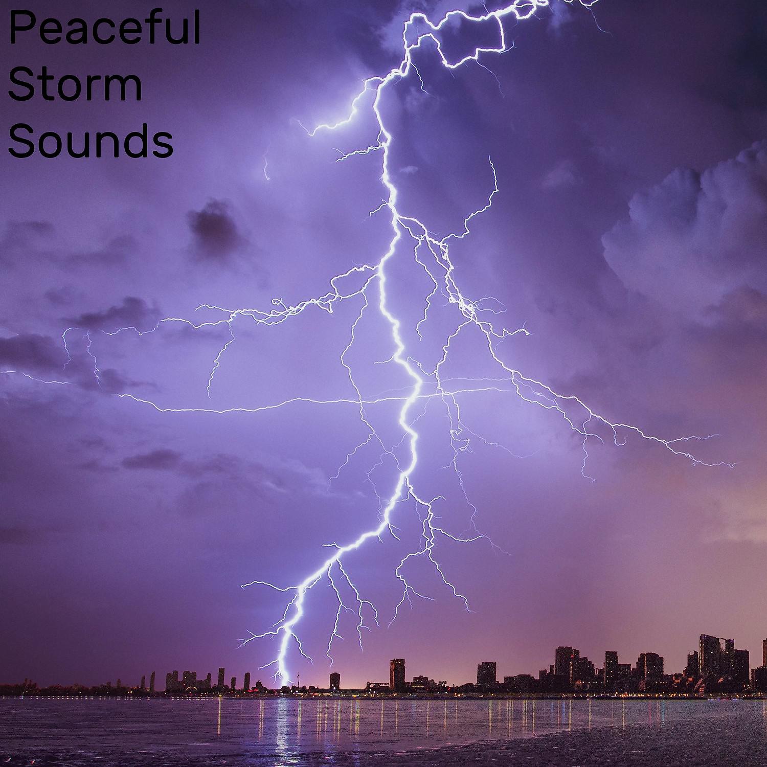Постер альбома Peaceful Storm Sounds