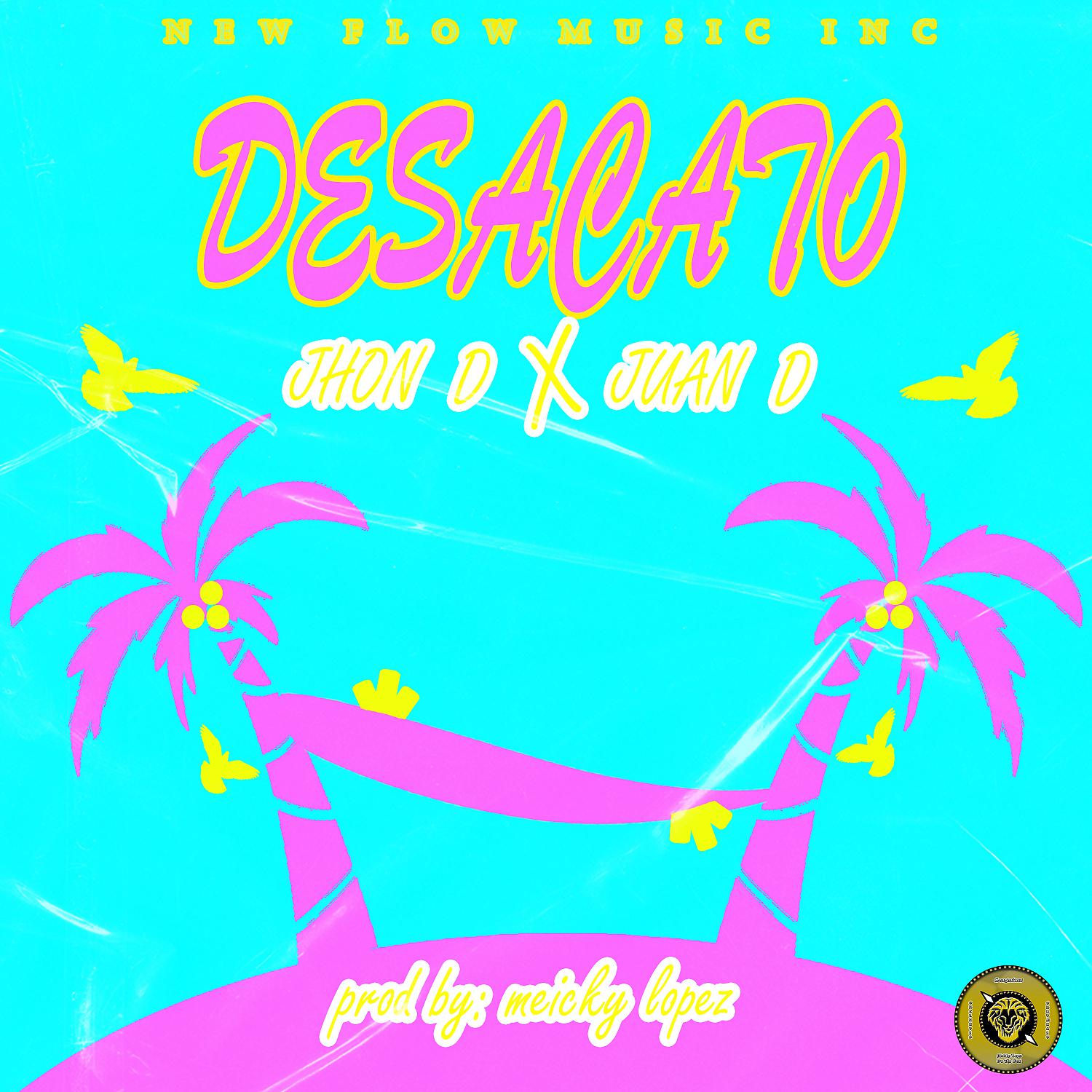Постер альбома Desacato