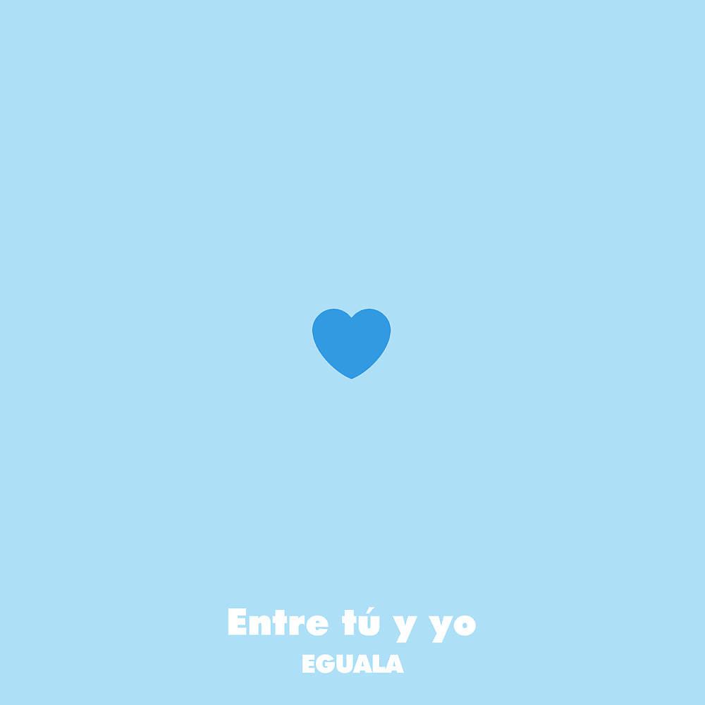 Постер альбома Entre Tú y Yo