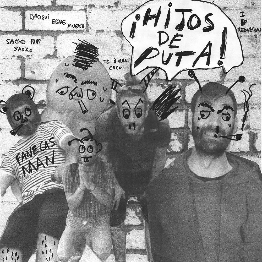 Постер альбома Hijos de Puta
