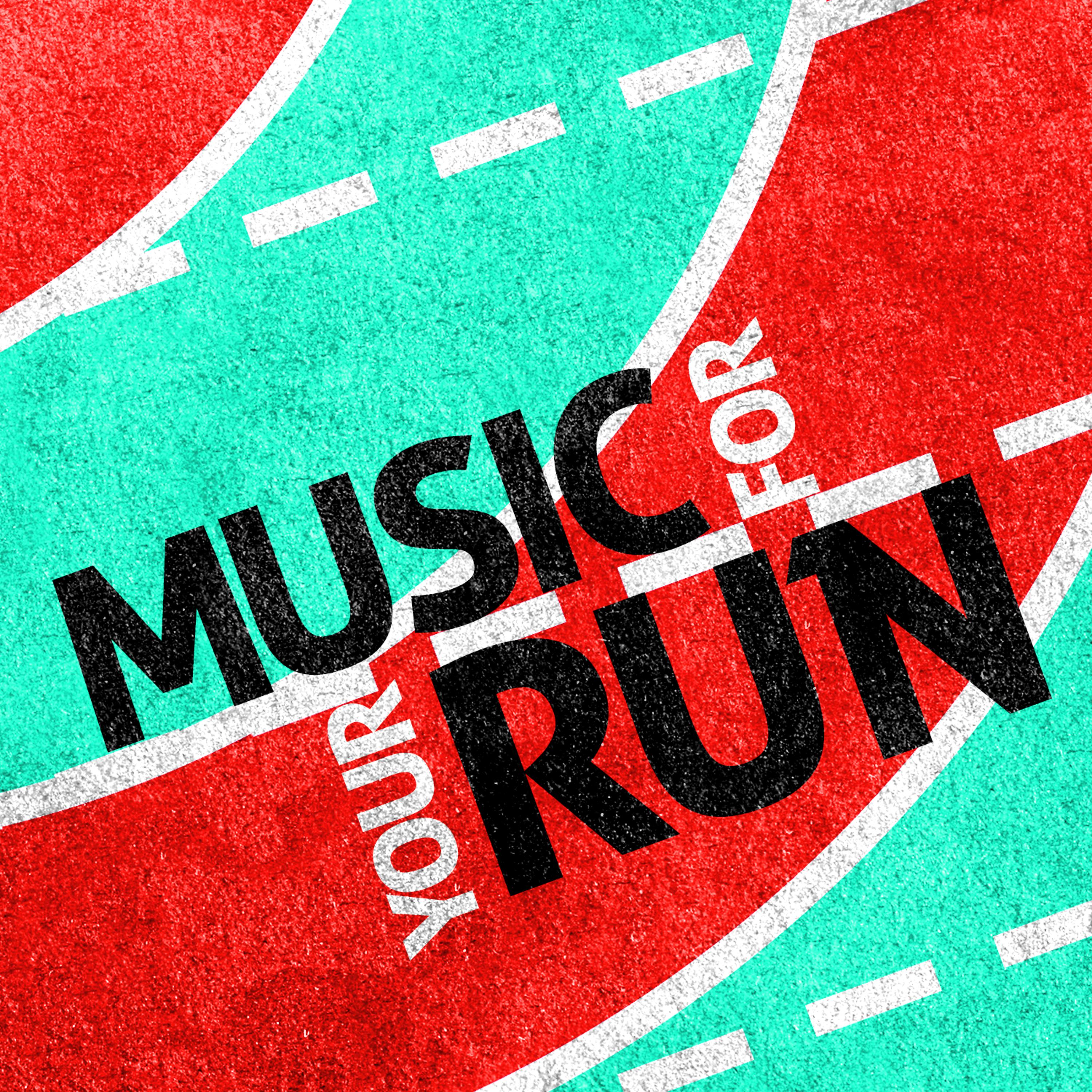 Постер альбома Music for Your Run
