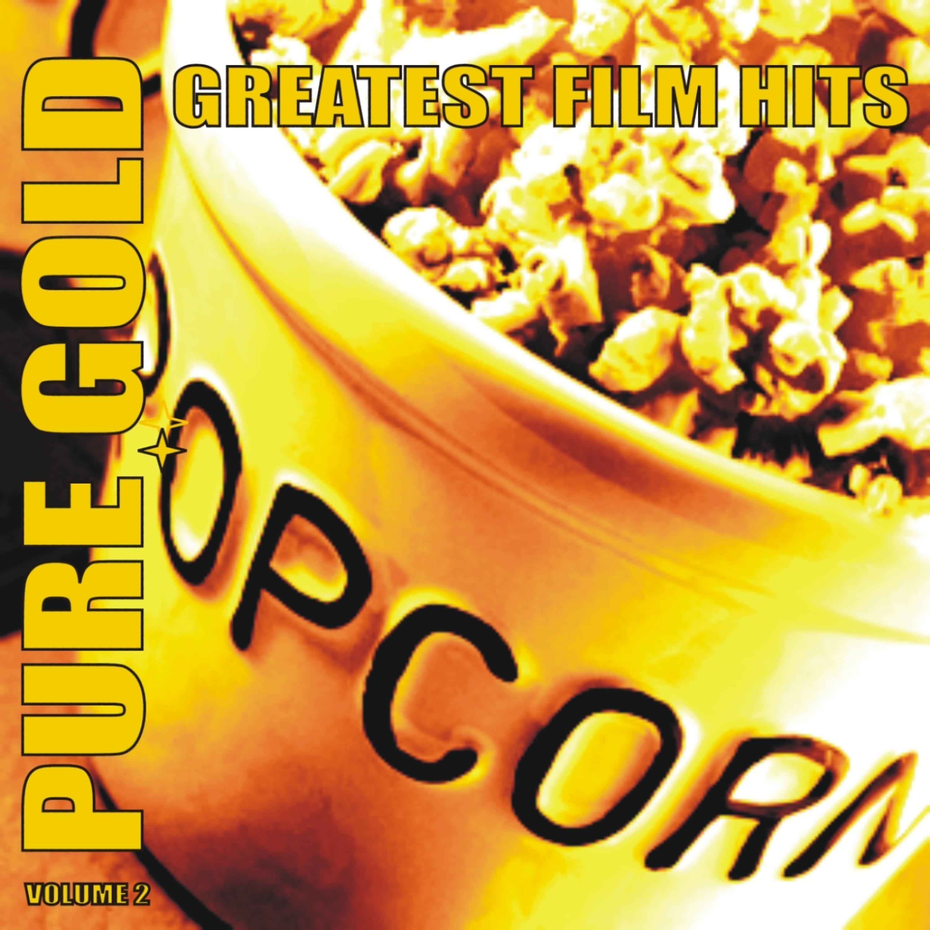 Постер альбома Pure Gold - Greatest Film Hits, Vol. 2