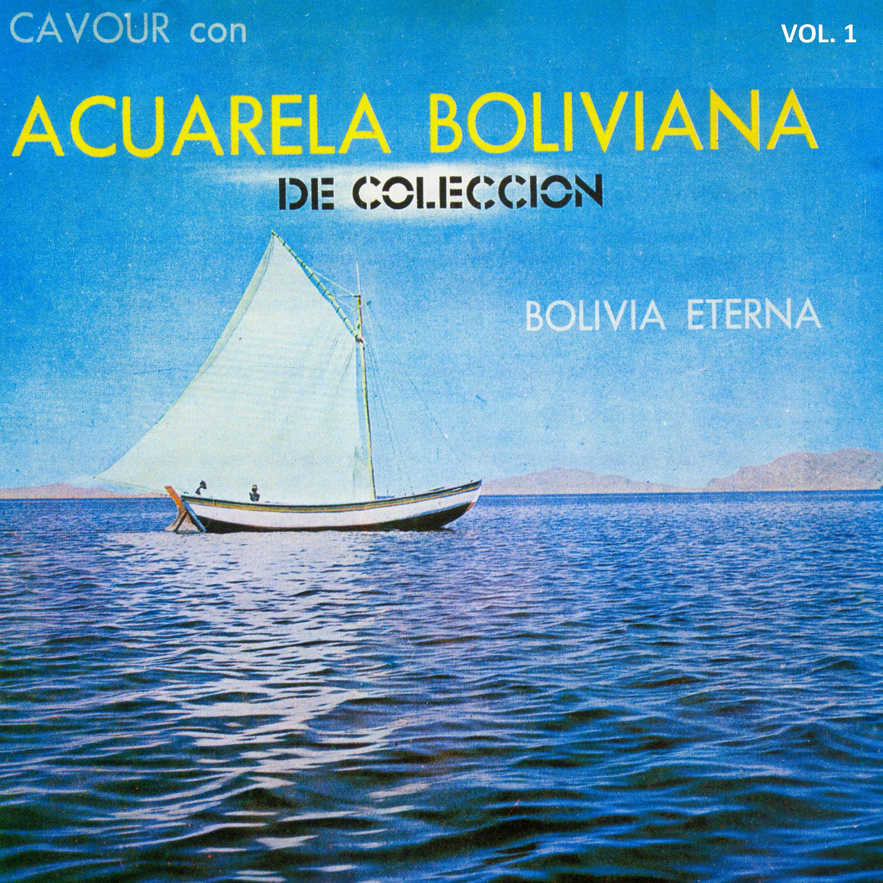 Постер альбома Acuarela Boliviana Vol. 1
