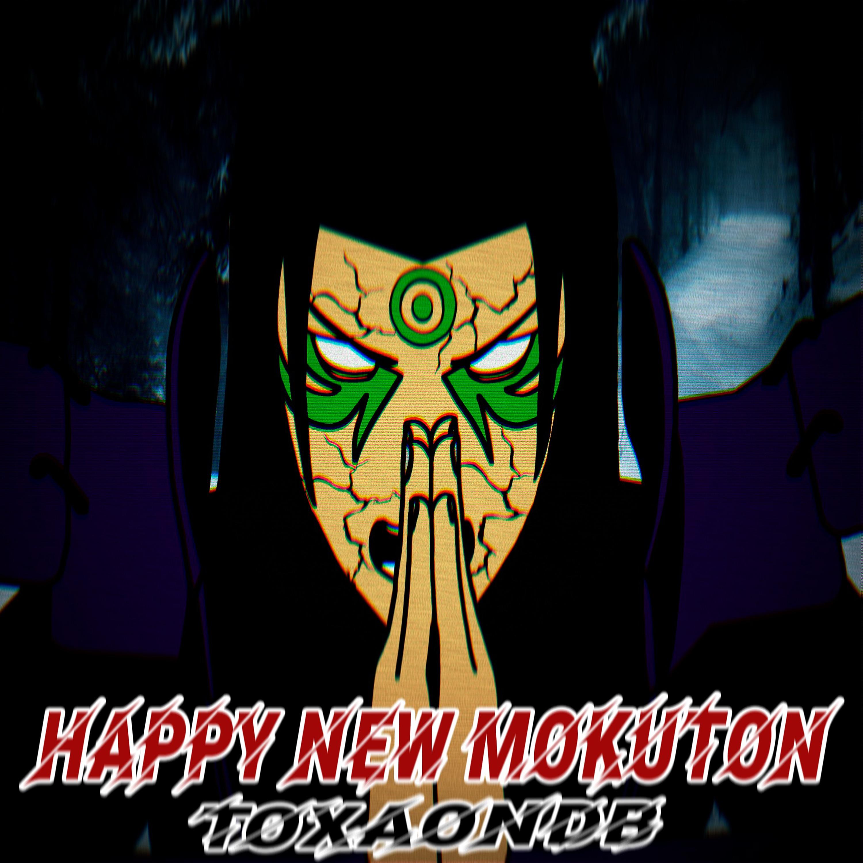 Постер альбома Happy New Mokuton