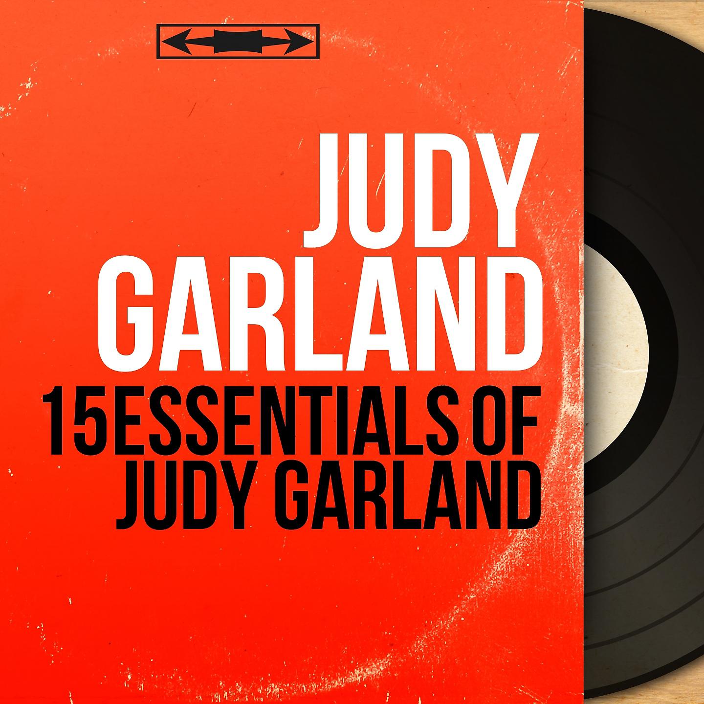 Постер альбома 15 Essentials of Judy Garland