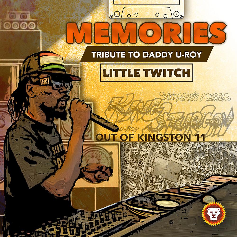 Постер альбома Memories: Tribute to Daddy U-Roy