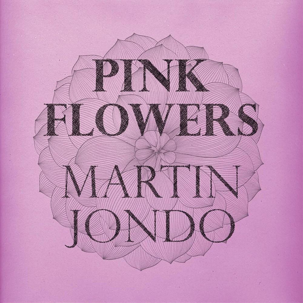 Постер альбома Pink Flowers