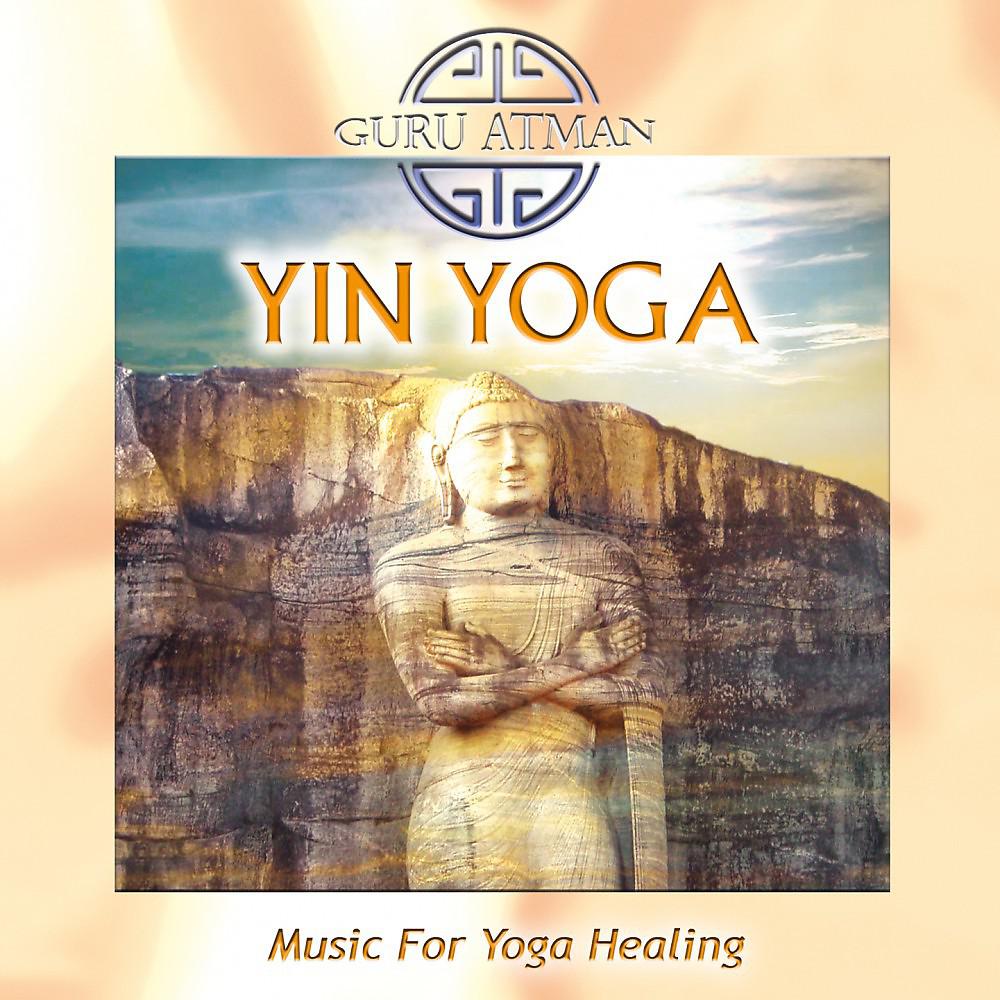 Постер альбома Yin Yoga - Music for Yoga Healing
