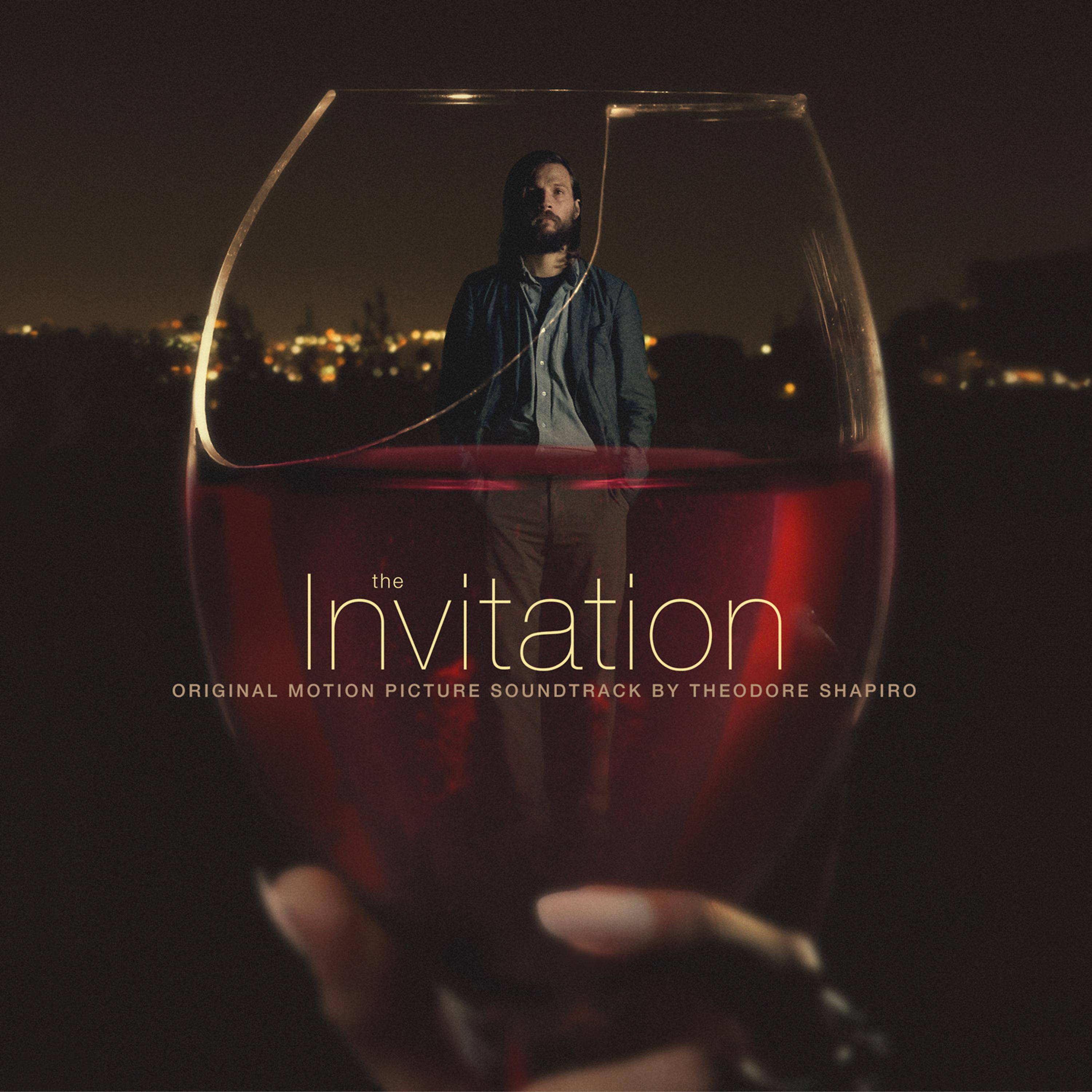 Постер альбома The Invitation (Original Motion Picture Soundtrack)