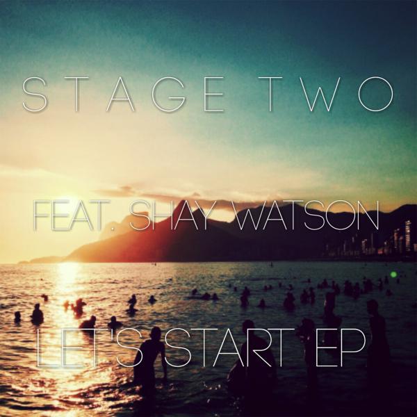 Постер альбома Let's Start (feat. Shay Watson)