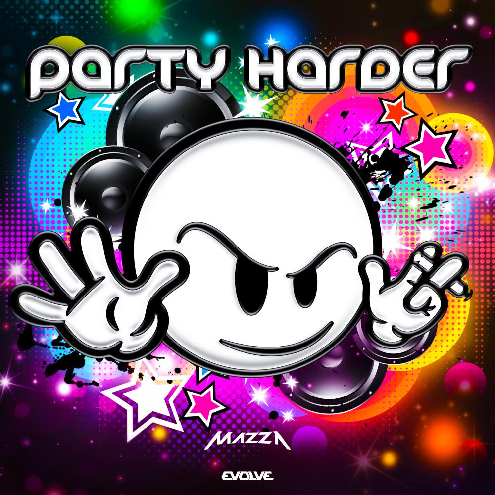 Постер альбома PARTY HARDER