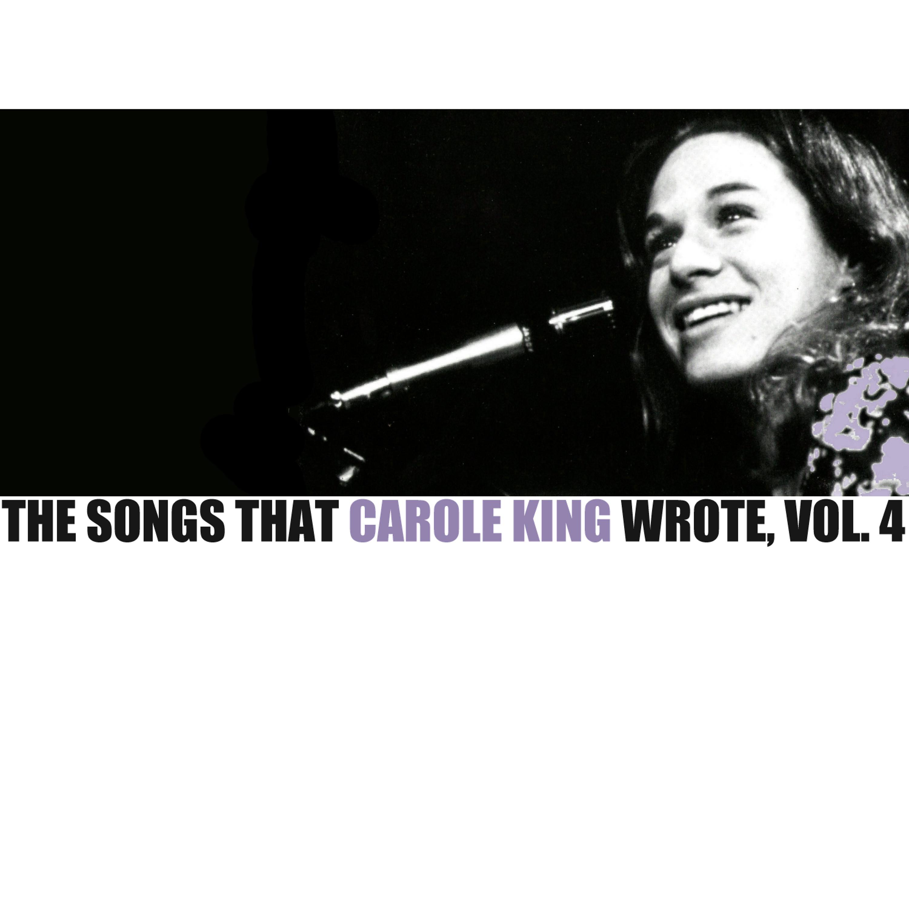 Постер альбома The Songs That Carole King Wrote, Vol. 4