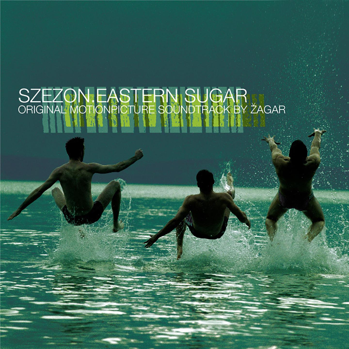 Постер альбома Szezon / Eastern Sugar