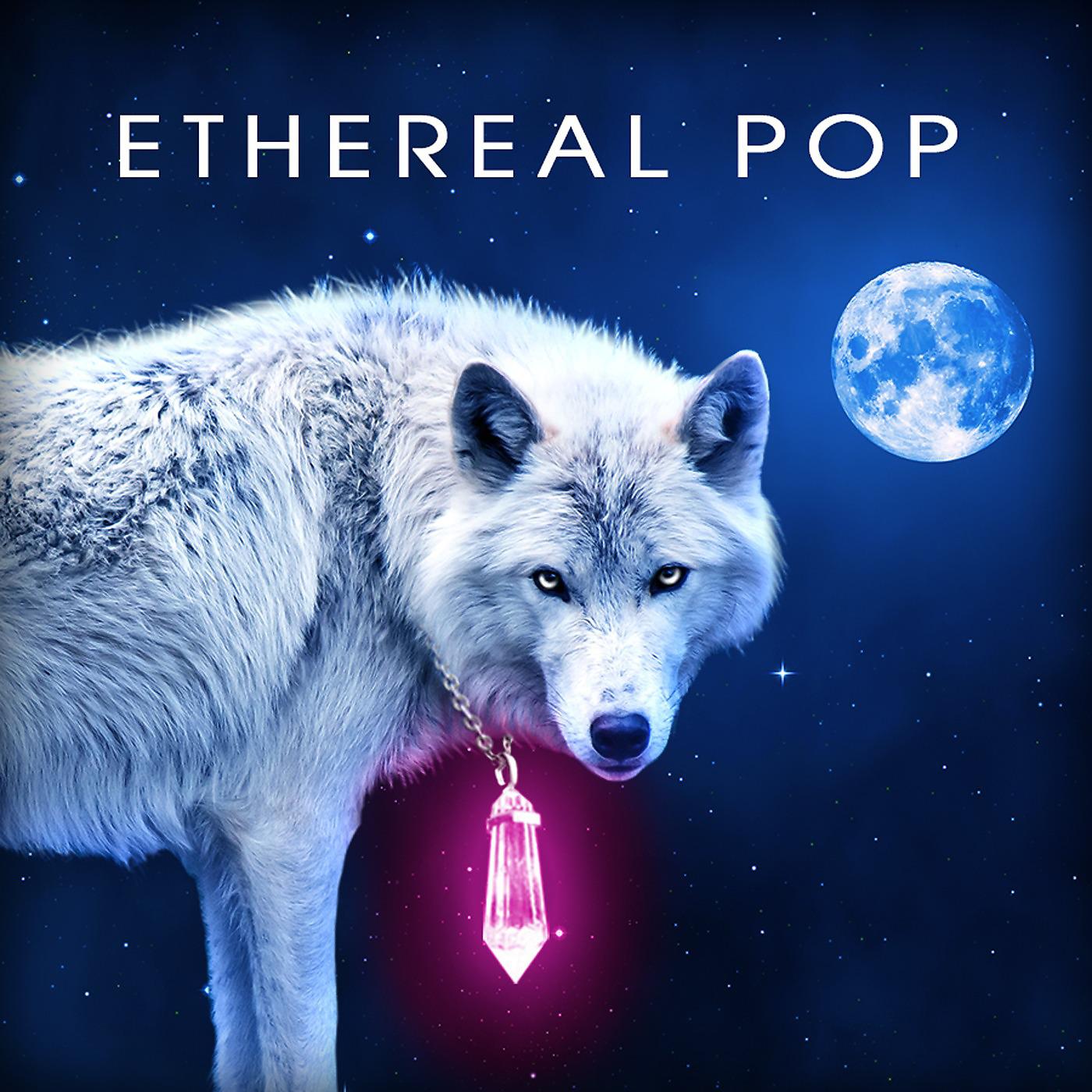 Постер альбома Ethereal Pop