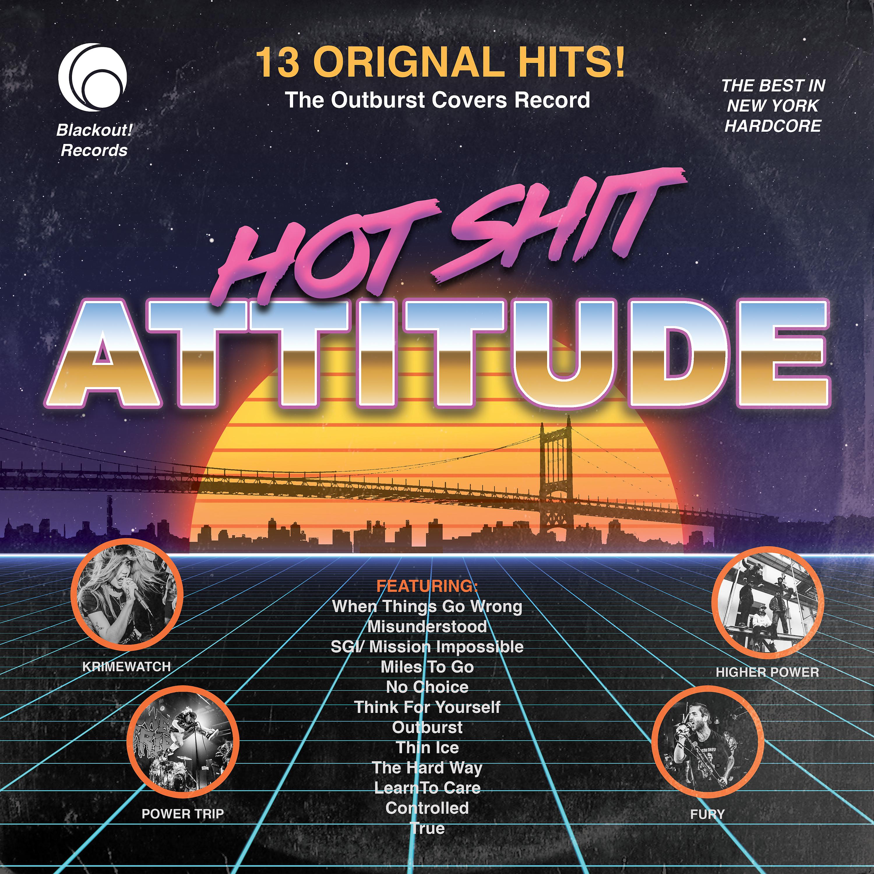 Постер альбома Hot Shit Attitude: The Outburst Covers Record