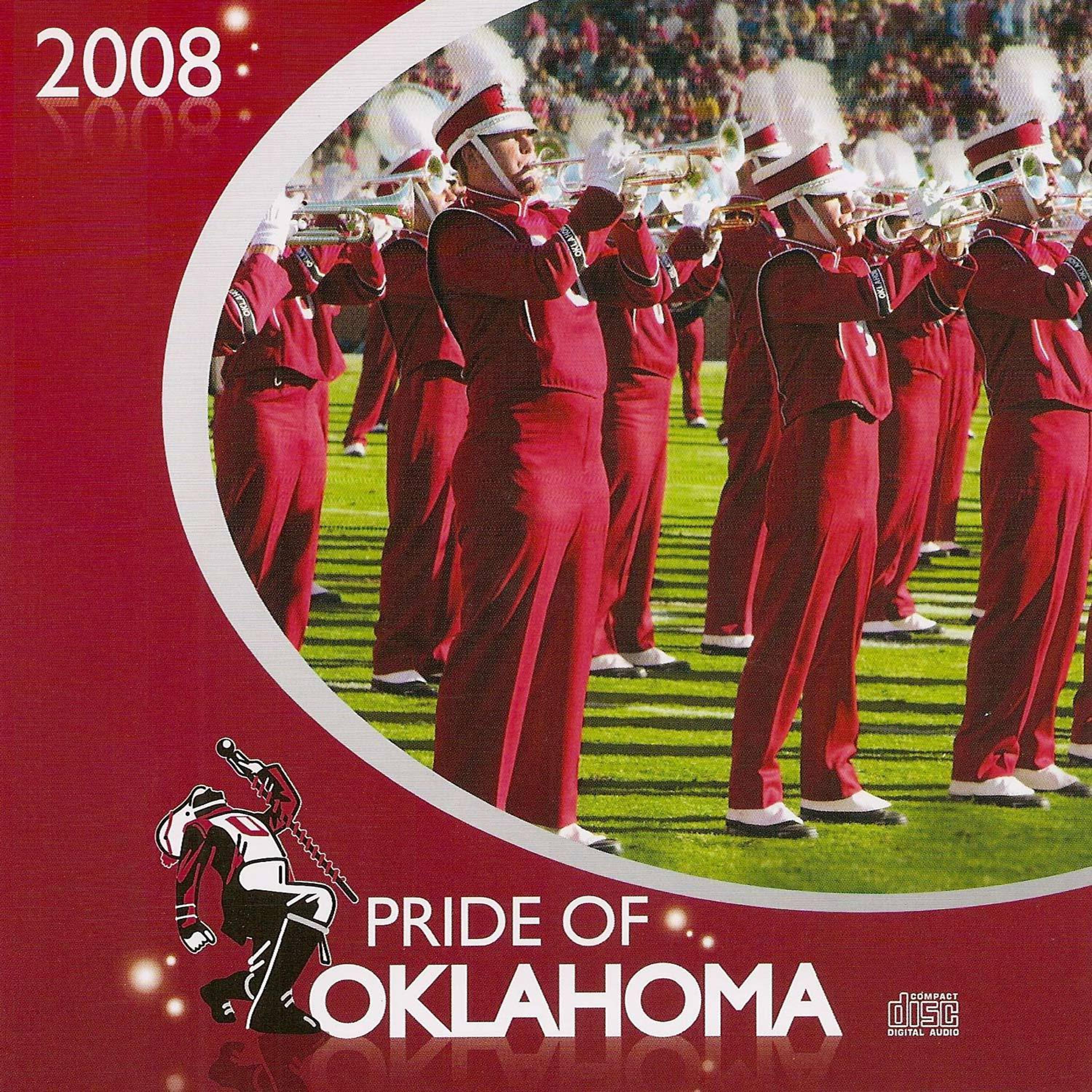 Постер альбома Pride of Oklahoma 2008