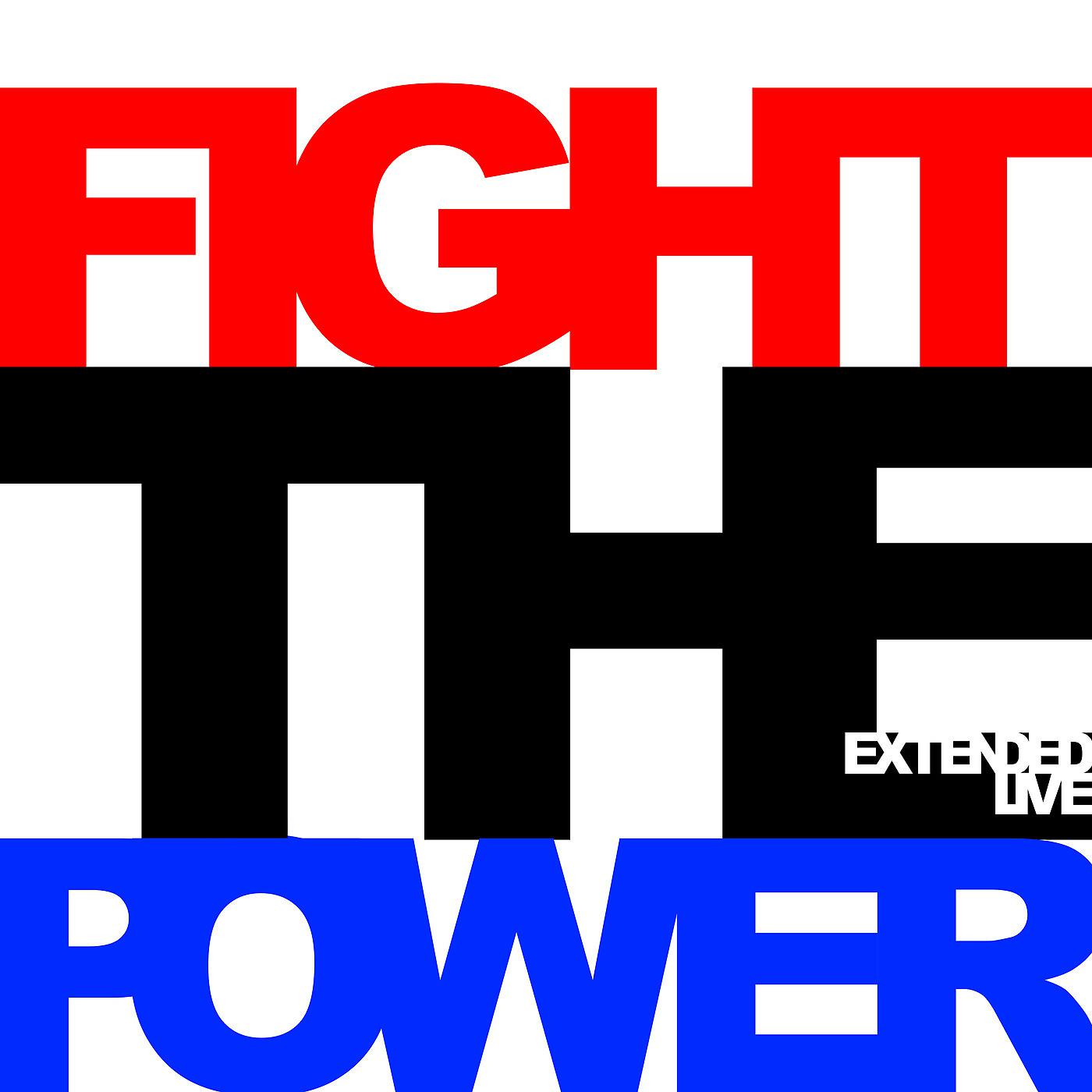Постер альбома Fight the Power (Extended Live)