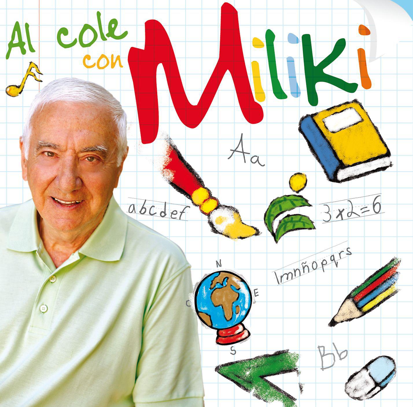 Постер альбома Al cole con Miliki