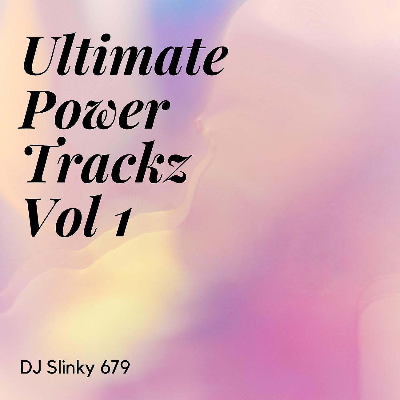 Постер альбома Ultimate Power Trackz Vol 1