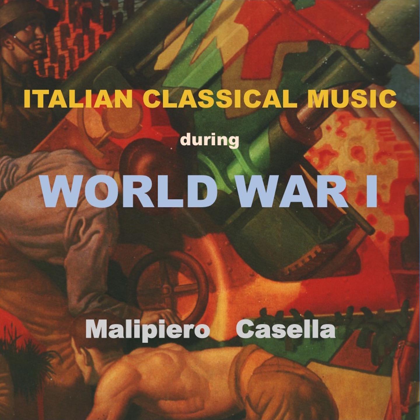 Постер альбома Italian Classical Music During World War I