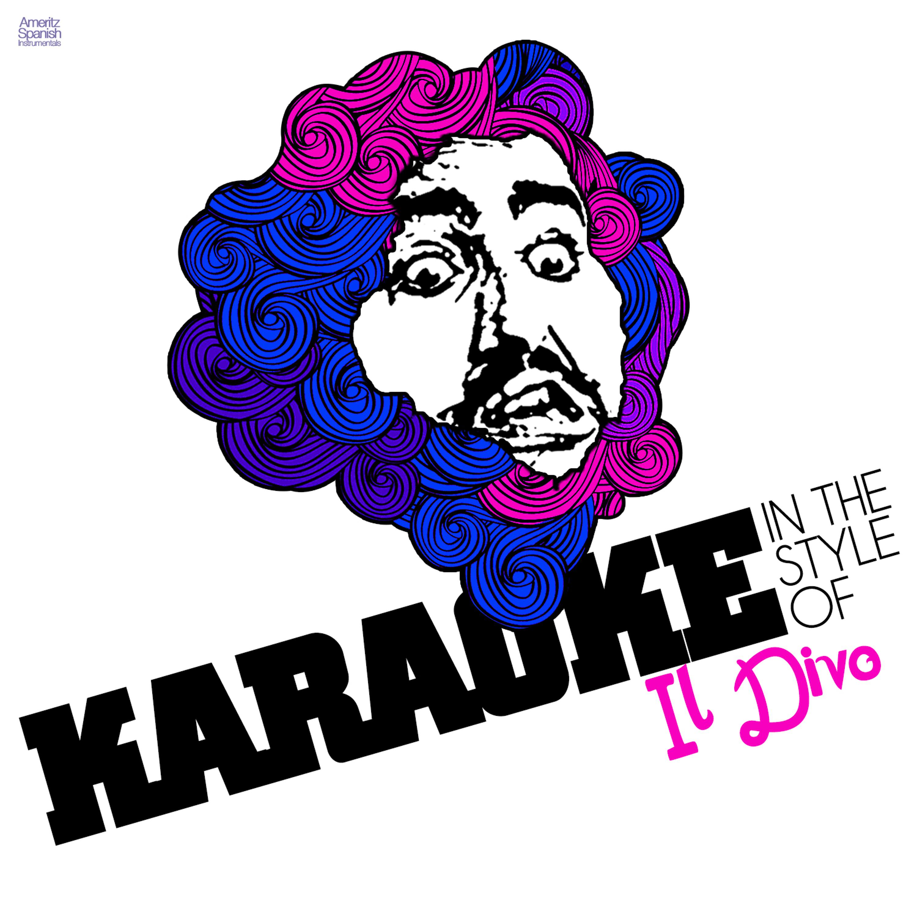 Постер альбома Karaoke - In the Style of Il Divo