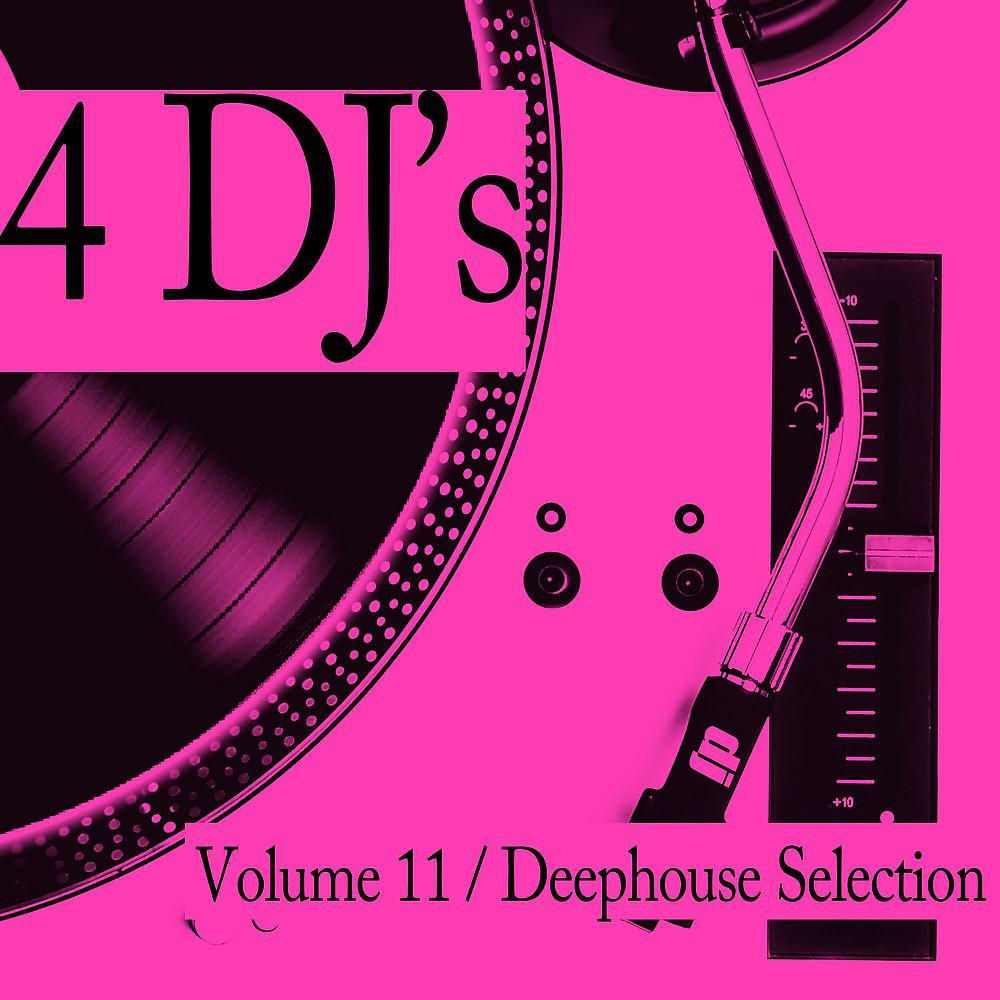 Постер альбома 4 DJ's, Vol. 11