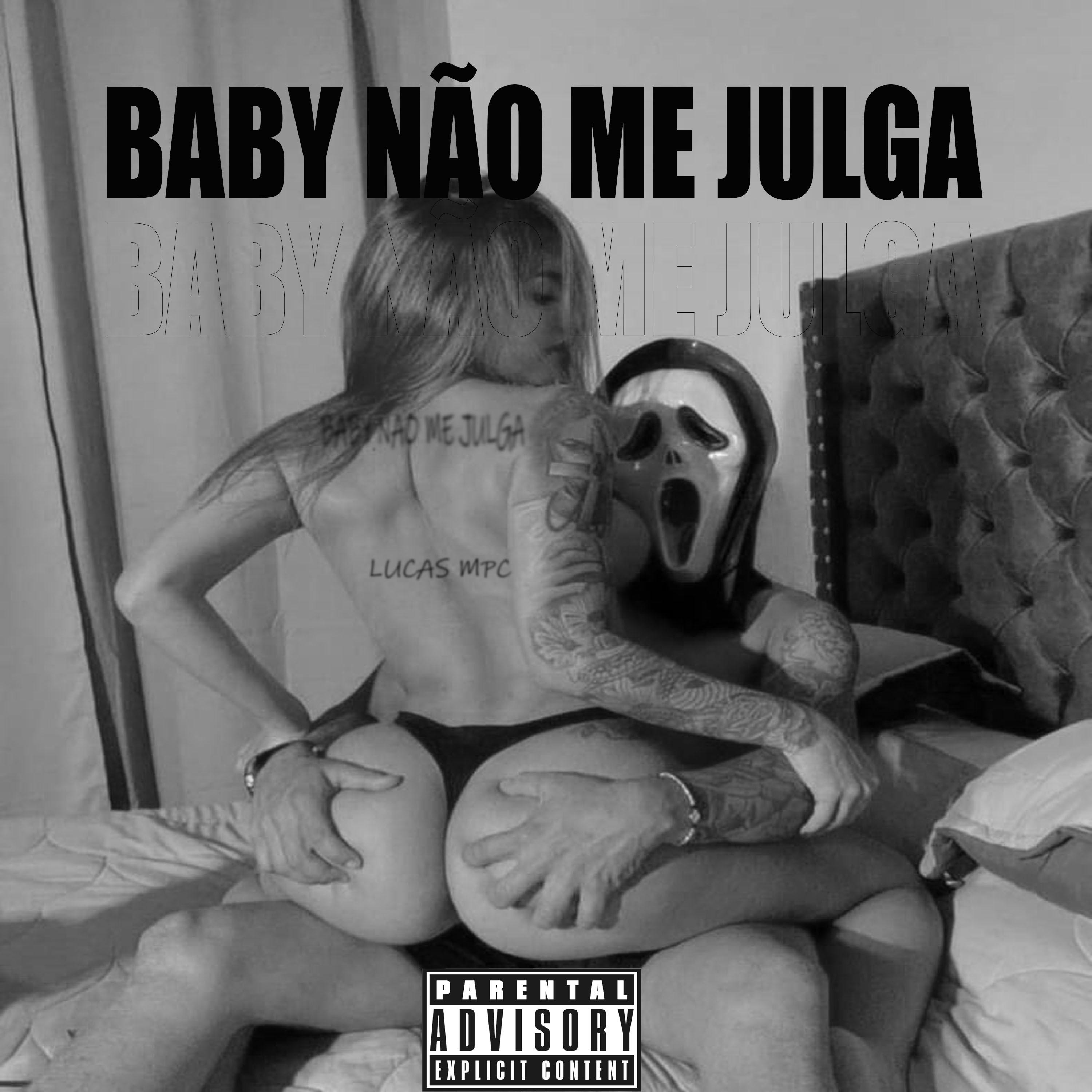 Постер альбома Baby Não Me Julga