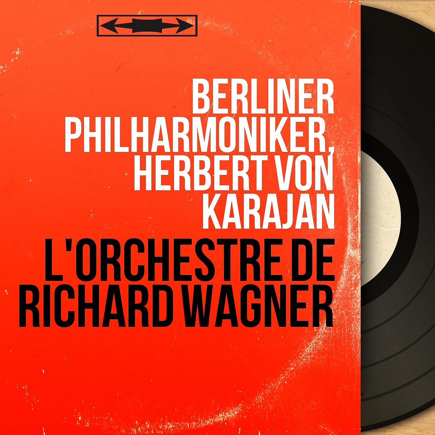 Постер альбома L'orchestre de Richard Wagner