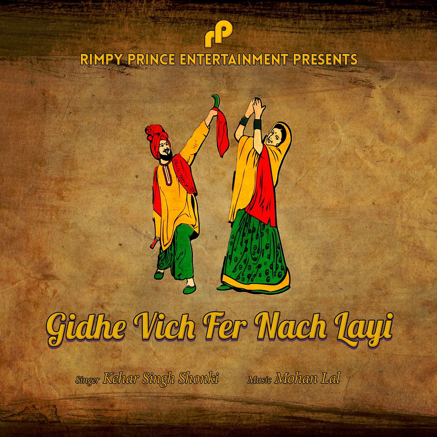 Постер альбома Gidhe Vich Fer Nach Layi