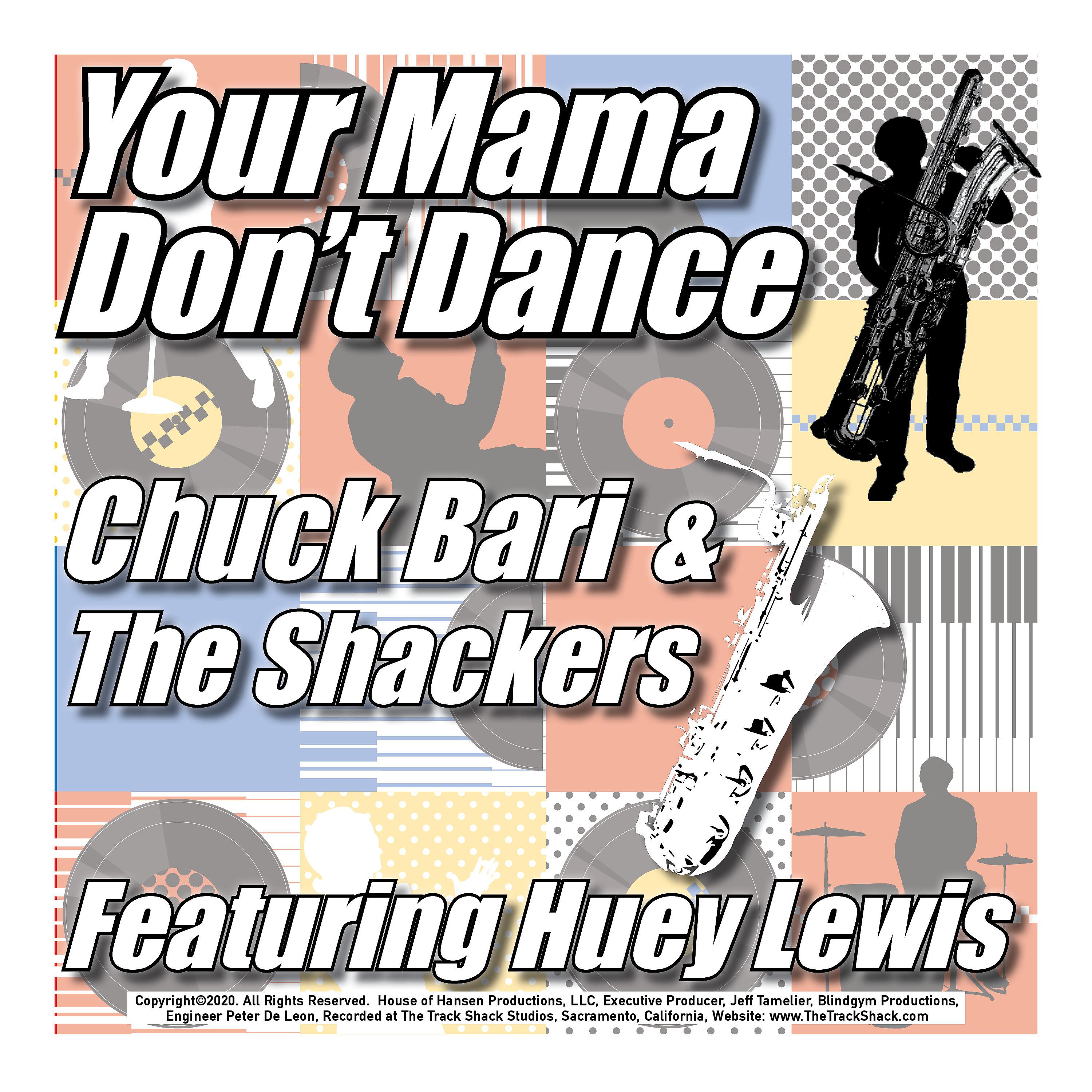 Постер альбома Your Mama Don't Dance (feat. Huey Lewis)