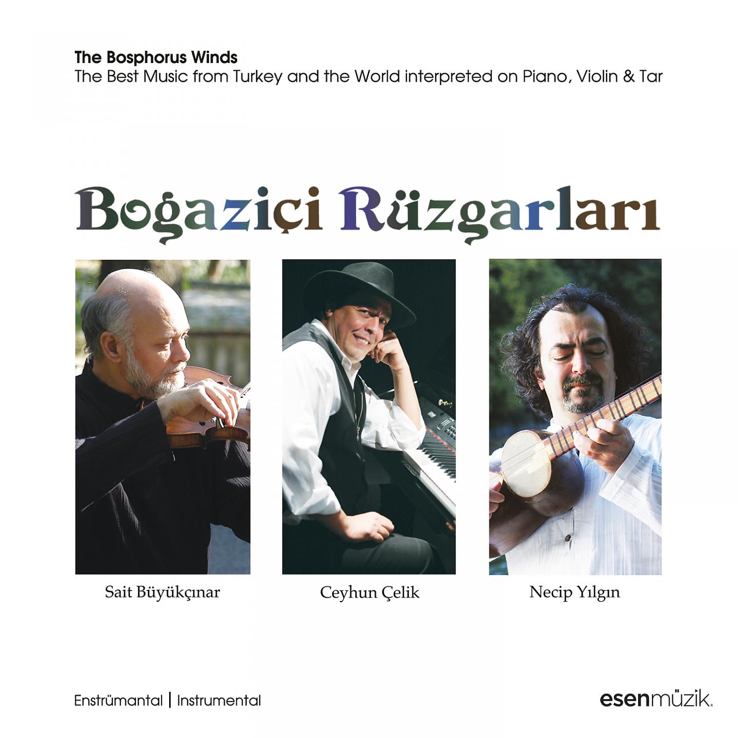Постер альбома Boğaziçi Rüzgarları / The Bosphorus Winds