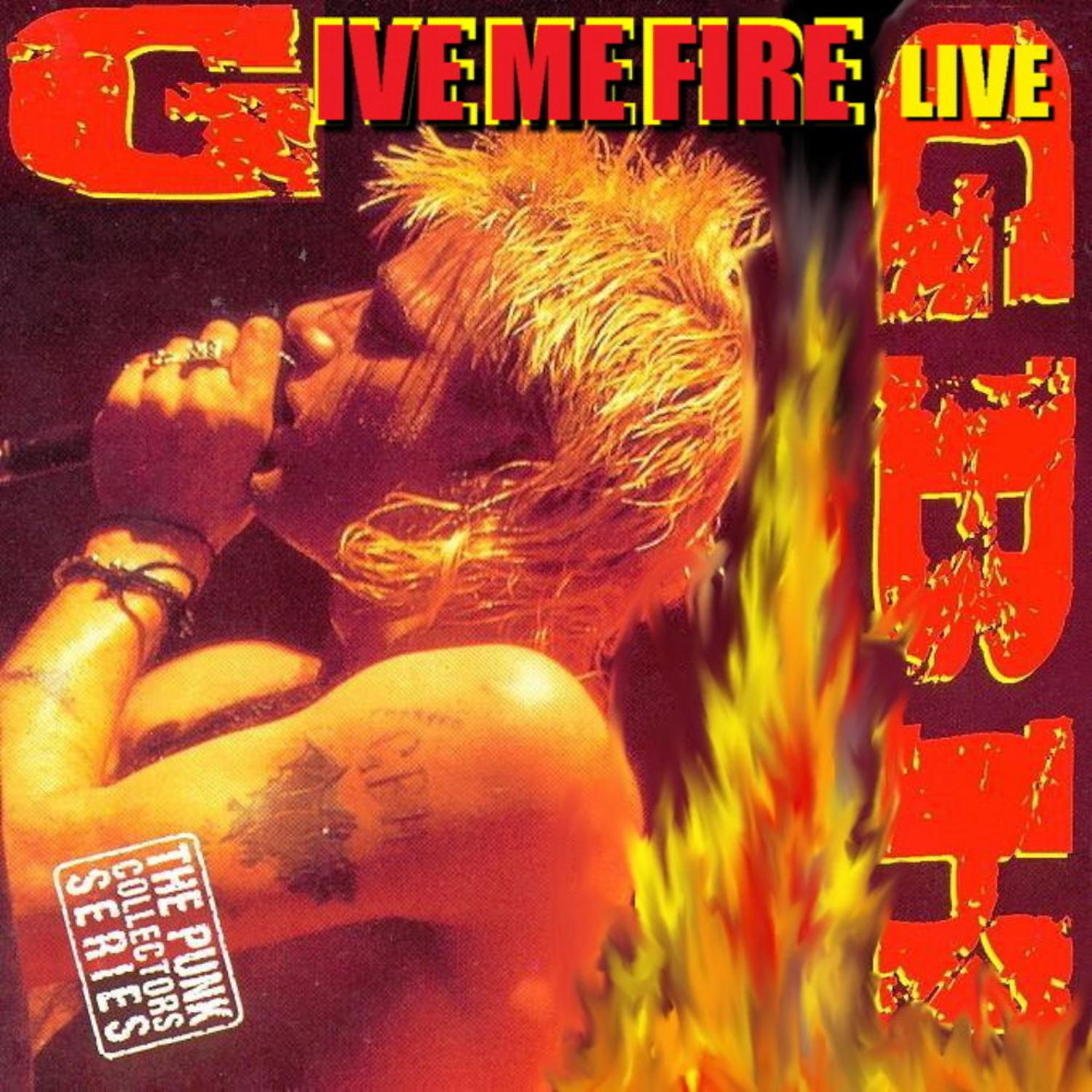 Постер альбома Give Me Fire