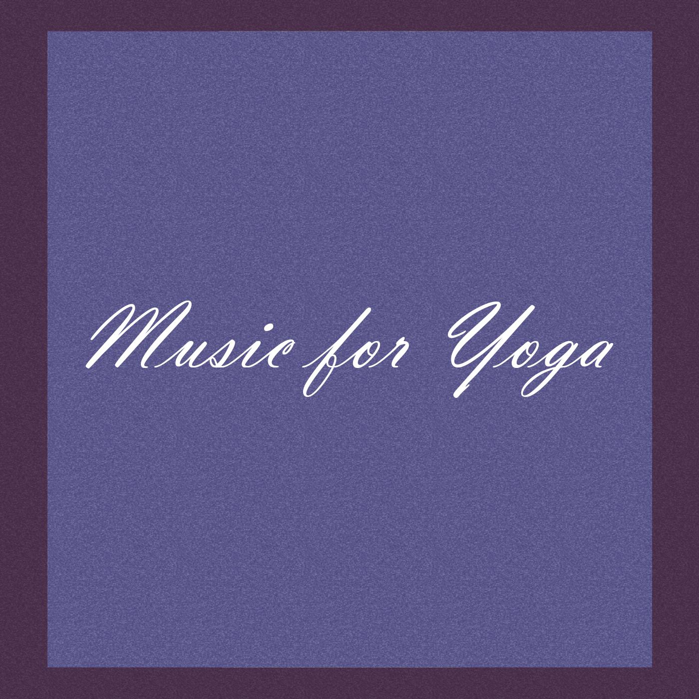Постер альбома Music for Yoga