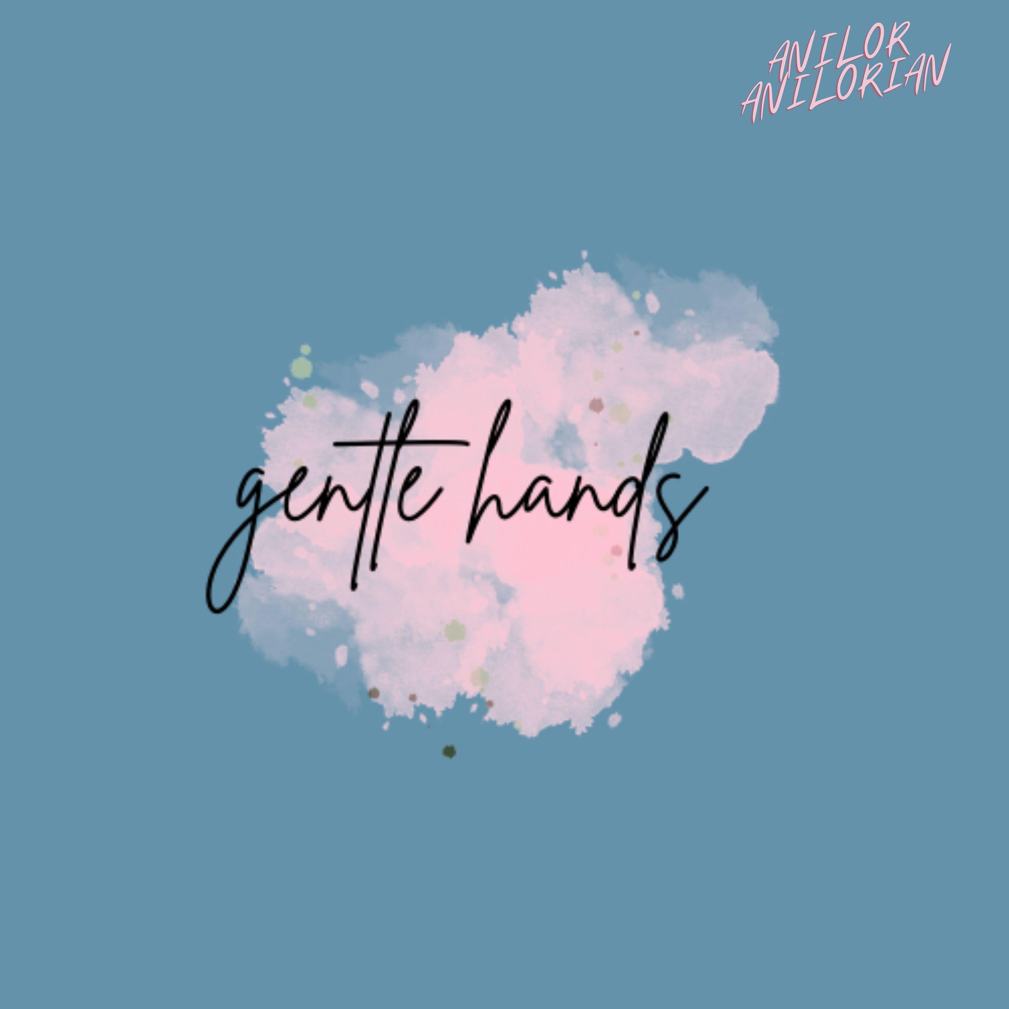 Постер альбома Gentle Hands