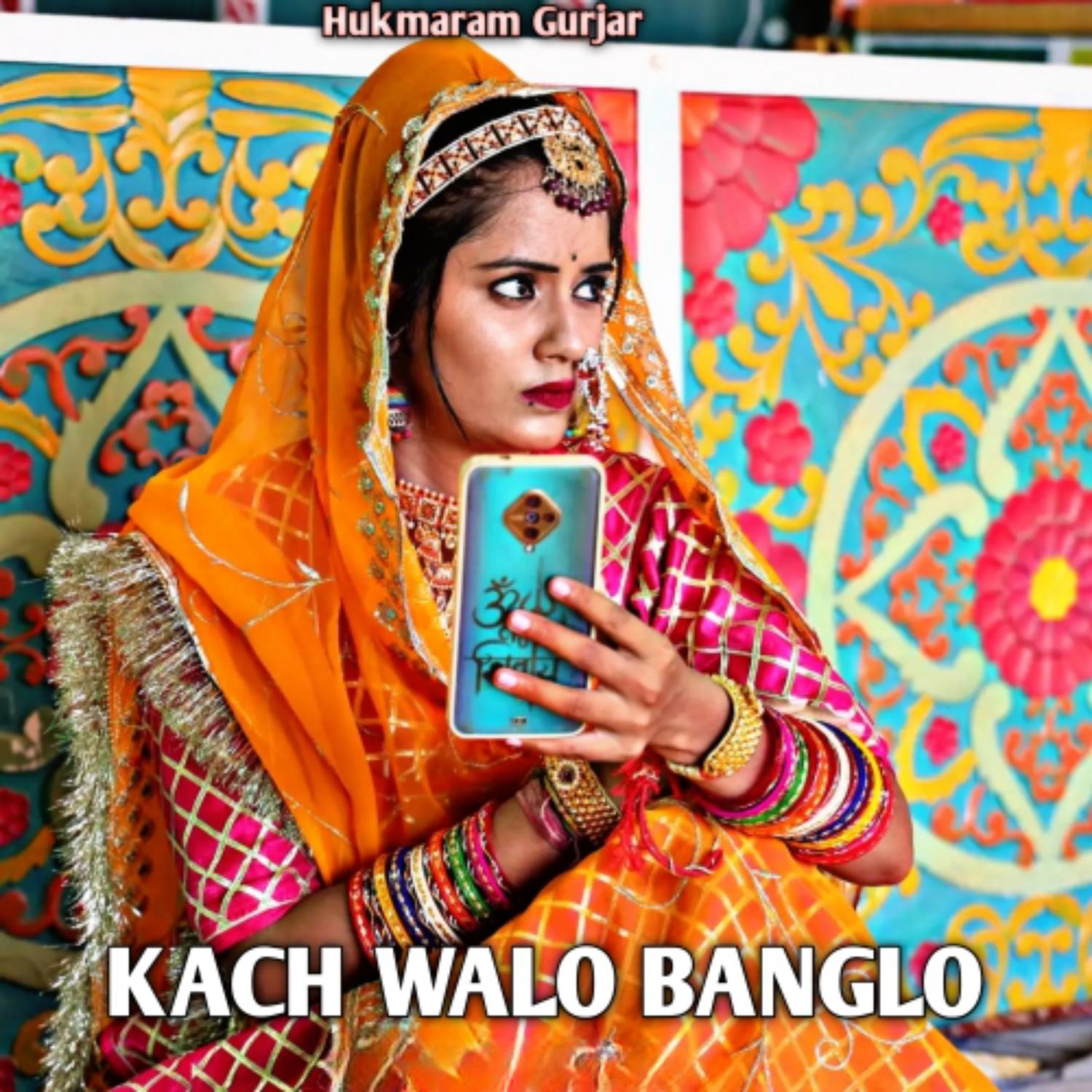 Постер альбома Kach Walo Banglo