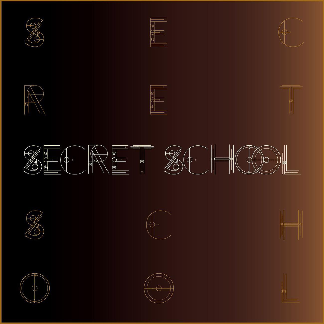Постер альбома Secret School