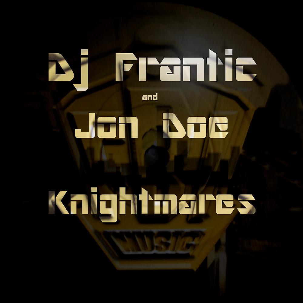 Постер альбома Knightmares