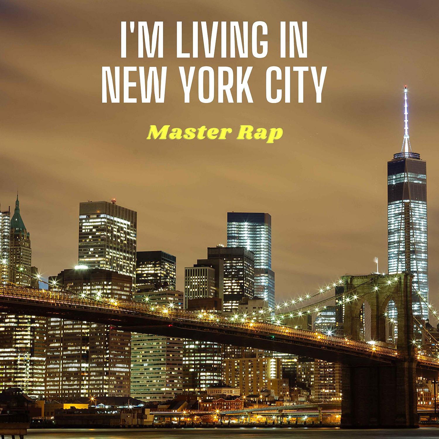 Постер альбома I'm Living in New York City