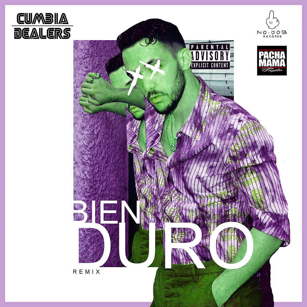 Постер альбома Bien Duro (Remix)