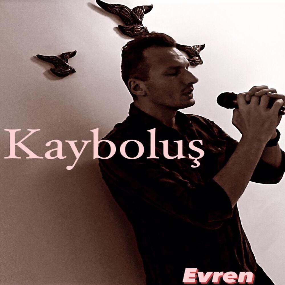 Постер альбома Kayboluş