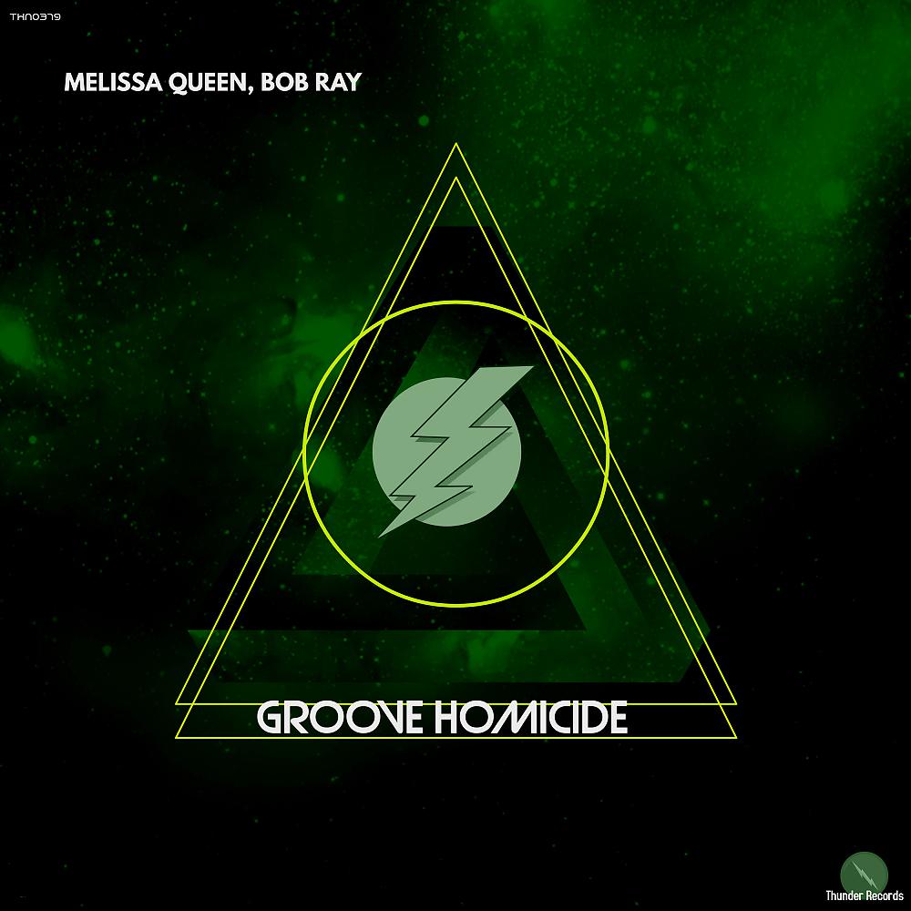 Постер альбома Groove Homicide