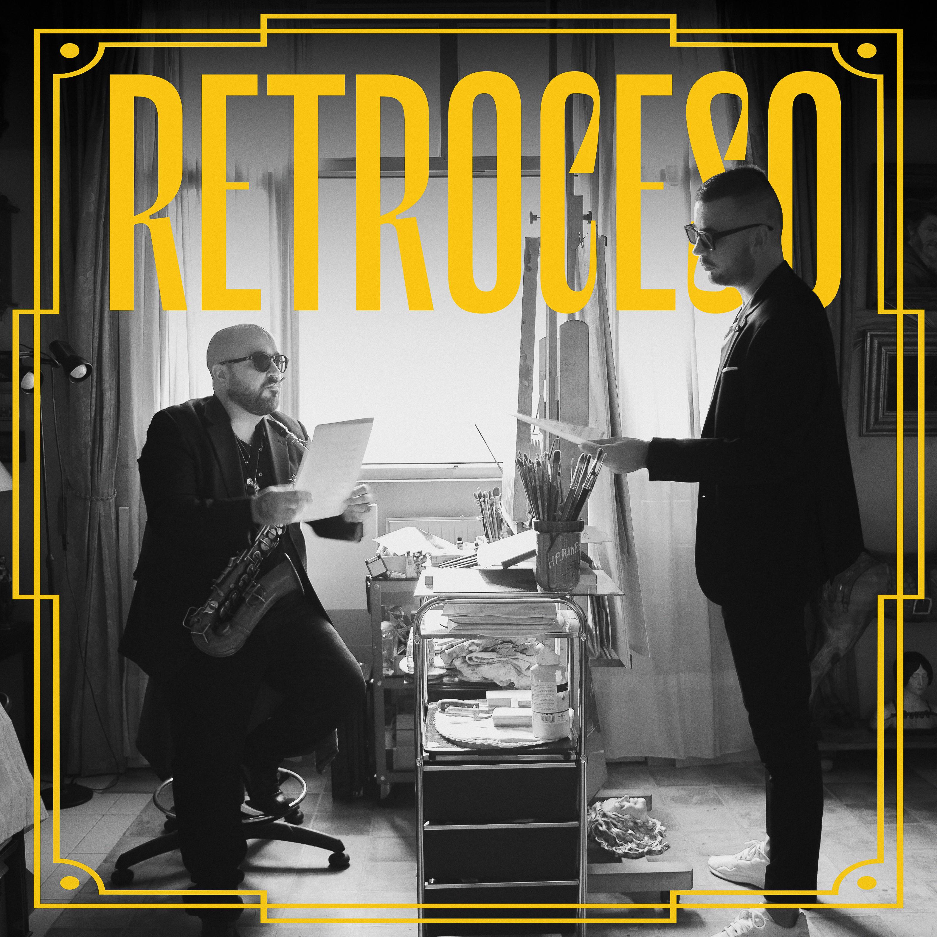 Постер альбома Retroceso