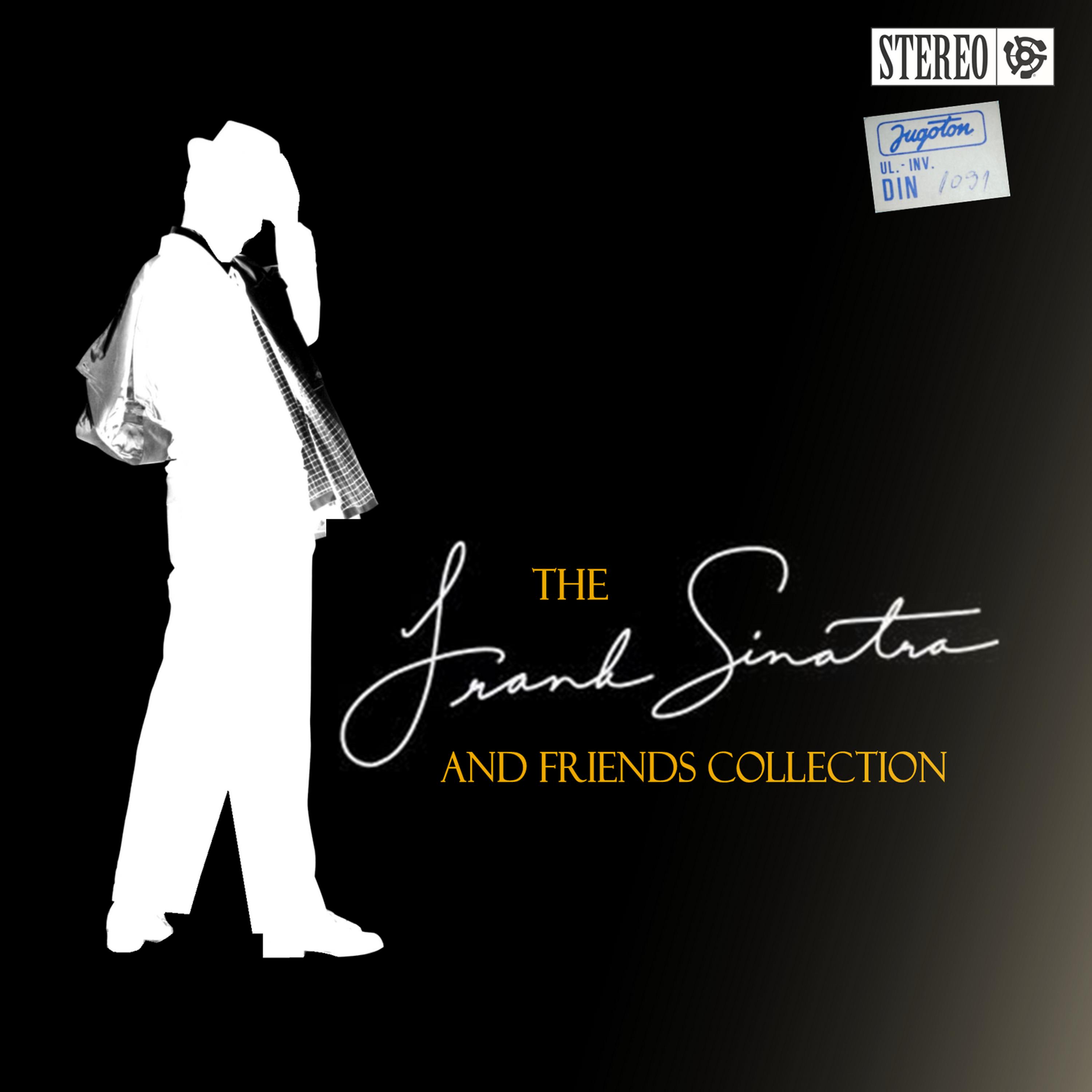 Постер альбома The Frank Sinatra and Friends Collection
