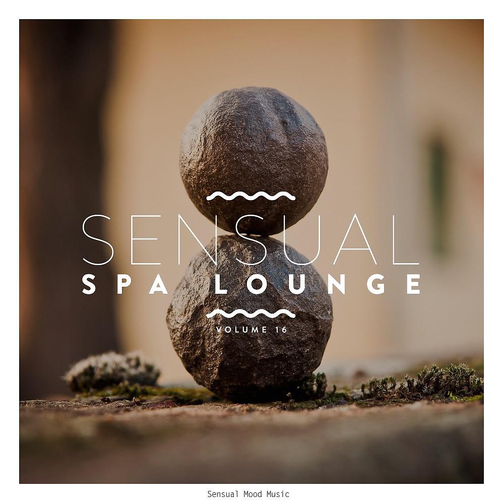 Постер альбома Sensual Spa Lounge, Vol. 16